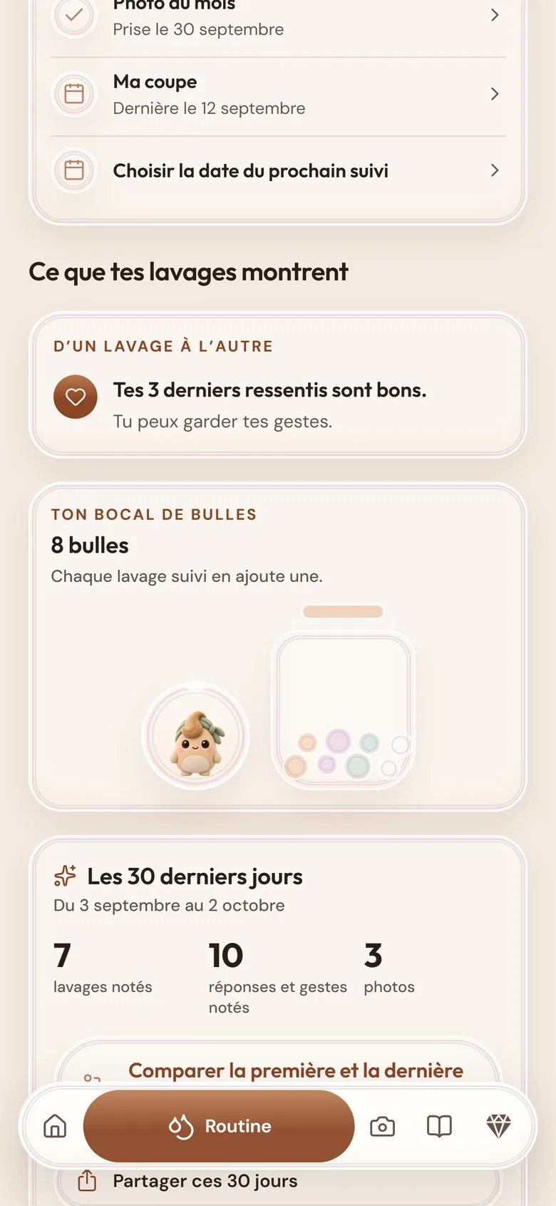 L’écran Routine : ce que tes lavages montrent, ton bocal de 8 bulles et tes 30 derniers jours.